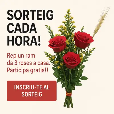 SORTEIG D'UN RAM DE ROSES CADA HORA