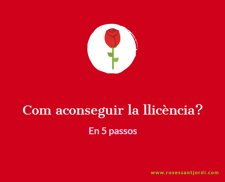 aconseguir llicència sant jordi